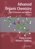 Francis-A Carey et Richard Sundberg - Advanced Organic Chemistry - Part B: Reactions and Synthesis.