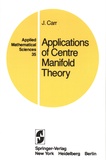 Jack Carr - Applications of Centre Manifold Theory.