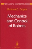 Krishna-C. Gupta - Mechanics And Control Of Robots.