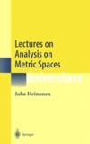Juha Heinonen - Lectures on Analysis on Metric Spaces.
