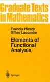 Francis Hirsch et Gilles Lacombe - Elements of Functional Analysis.