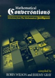 Jeremy Gray et Robin Wilson - Mathematical Conversations. - Selections from The Mathematical Intelligencer.