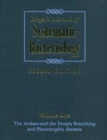 William Barny Whitman - Bergey's Manual of Systematic Bacteriology - Volume 1, The Archaea and the deeply branching and phototrophic Bacteria, 2nd edition.