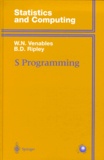 Brian-D Ripley et William-N Venables - S Programming.