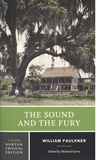 William Faulkner - The Sound and the Fury.