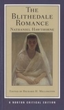Nathaniel Hawthorne - The Blithedale Romance.