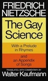 Friedrich Nietzsche - Gay Science.
