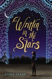 Aisha Saeed - Written in the Stars.