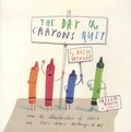 Drew Daywalt - The Day Crayons Quit.