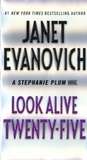 Janet Evanovich - Look Alive Twenty-Five - A Stephanie Plum Novel.