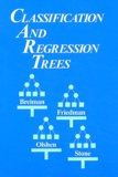 Leo Breiman et Jerome Friedman - Classification And Regression Trees.