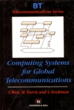 S Stockman et M Norris - Computing Systems For Global Telecommunications.
