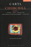 Caryl Churchill - Plays - Volume 1, Owners ; Traps ; Vinegar Tom ; Light Shining in Buckinghamshire ; Cloud Nine.