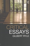 Gilbert Ryle - Collected Papers - Volume 1, Critical Essays.