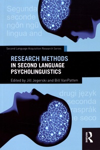 Jill Jegerski et Bill VanPatten - Research Methods in Second Language Psycholinguistics.