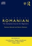 ramona Gonczol et dennis Deletant - Colloquial Romanian. 1 CD audio