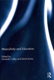 Amanda Coffey et David James - Masculinity and Education.