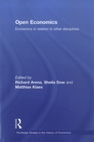 Richard Aréna et Sheila Dow - Open Economics - Economics in relation to other disciplines.