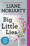 Liane Moriarty - Big Little Lies.