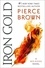Pierce Brown - IRON GOLD.