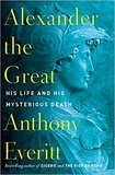 Anthony Everitt - Alexander the Great.