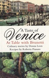 Donna Leon - A Taste of Venice - At Table with Brunetti.