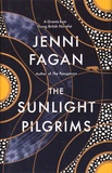 Jenni Fagan - The Sunlight Pilgrims.