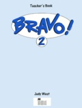 Judy West - Bravo ! 2. Teacher'S Book.