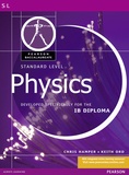J. K. Ord - Pearson Baccalaureate: Standard Level Physics for the IB Diploma.