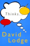 David Lodge - Thinks....