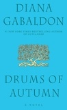 Diana Gabaldon - Drums of Autumn.