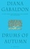 Diana Gabaldon - Drums of Autumn.