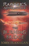 John Flanagan - Ranger's Apprentice Tome 2 : The Burning Bridge.