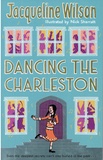 Jacqueline Wilson - Dancing the Charleston.