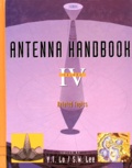 S-W Lee et Y-T Lo - Antenna Handbook. Volume 4, Related Topics, Edition Anglaise.