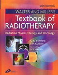  Bomford - Walter And Miller'S Textbook Of Radiotherapy. Radiation Physics, Therapy And Oncology, 6th Edition.