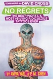 Aviva Yael et David Cross - No Regrets - The Best, Worst, &amp; Most #$%*ing Ridiculous Tattoos Ever.