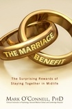 Mark O'Connell - The Marriage Benefit.