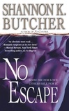 Shannon K. Butcher - No Escape.
