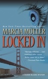 Marcia Muller - Locked In.