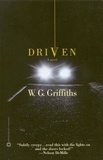W. G. Griffiths - Driven.