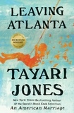 Tayari Jones - Leaving Atlanta.