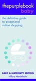 Hillary Mendelsohn - THEPURPLEBOOK (R) BABY - the definitive guide to exceptional online shopping.