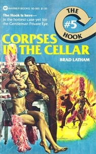 Brad Latham - Hook, The: Corpses in the Cellar - #5.