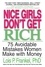 Lois P. Frankel - Nice Girls Don't Get Rich - 75 Avoidable Mistakes Women Make with Money.