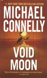 Michael Connelly - Void Moon.