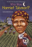 Yona Zeldis Mcdonough - Who Was Harriet Tubman ?.