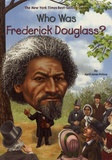 April Jones Prince - Who Was Frederick Douglass?.