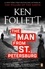 Ken Follett - The Man from St. Petersburg.
