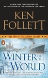 Ken Follett - Winter of the World.